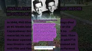 SINATRA FLEW 3,000 MILES AND LEFT BEFORE HE COULD BE THANKED