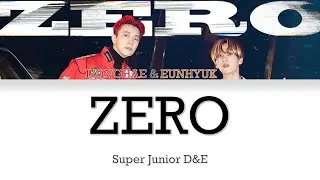 Super Junior D&E ZERO Lyrics