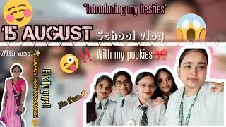 Independence day 🇮🇳 vlog!!#siwan#dps #@that_Angel1278 #friends#schoolvlogindia#viral #neetubisht 