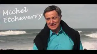 Michel Etcheverry - Pyrénées si Belles