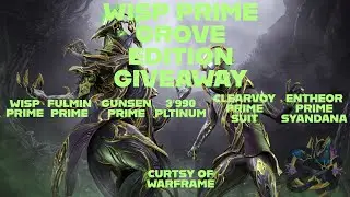 WISP PRIME GROVE EDITION GIVEAWAY [ACCESS & ACCESSORIES] [ALL PLATFORMS]