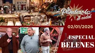 LA PANDEROLA NADAL ESPECIAL BELENES | 02/01/2026