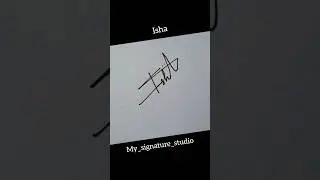 comment your name #signature #art #writing #reels #viral #artist #new #sign #signs #isha