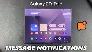 How To Enable Text Message Notifications On Samsung Galaxy Z TriFold