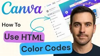 How to Use HTML Color Codes in Canva | Canva Tutorial 2025