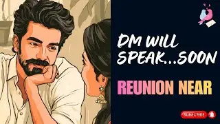 🥹DM in action | Reunion Energies rising | Twin Flame Current Energy