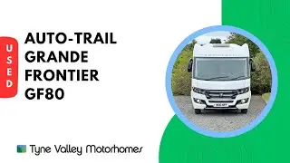 2021 Auto-Trail Grande Frontier GF80 | Video Tour