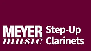 Step-Up Your Clarinet!