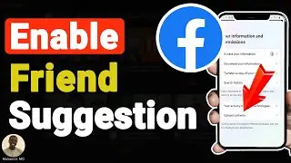 How to Enable Facebook Friend Suggestion - Full Guide