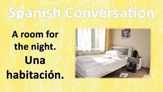 Book a hotel room in Spanish.  Paso 16.  Hotel vocabulary part 1.