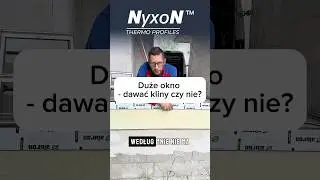 Duże okno - dawać kliny czy nie? #okno #montaż #nowydom #klinowanie #Nyxon