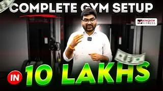 Complete Gym Setup in 10 Lakh | Kingdom of Fitness