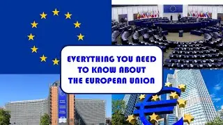 Европейский Союз, его институты и характеристики