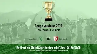 Bande annonce : Coupe Vaudoise 2019