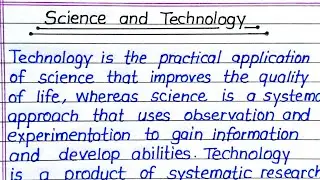 Science and Technology Essay Writing in English || Essay on Science and Technology in English