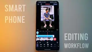 A Better Video Editing Workflow for iPhone and Android