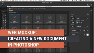 01 Web Mockup: Creating a New Document in PhotoShop