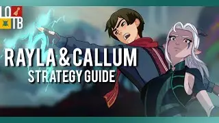 Dragon Prince: Battlecharged - Rayla & Callum Strategy Guide