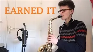 Earned It - The Weeknd (sax cover PALD the sax)