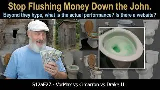 S12aE27 - WTD 2022 - Which is Better - American Standard VorMax® v Kohler Cimarron® v Toto Drake II®