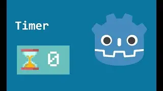 Godot Tutorial #18 - Timer