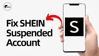 How to Fix SHEIN Suspended Account (Full guide)