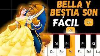 BELLA Y BESTIA SON - TUTORIAL PIANO F&Aacute;CIL - BEGINNER PIANO TUTORIAL