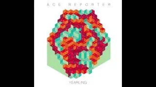 Ace Reporter - Collected Works (Official HQ Audio)