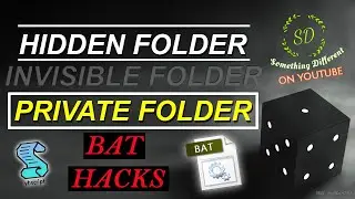 HIDDEN VS INVISIBLE VS PRIVATE FOLDER BAT COMMAND HACKS, Private  & Secure Folder Kaise Banaye