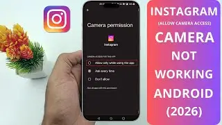 Fix Instagram Camera Not Working on Android - [FIXED]