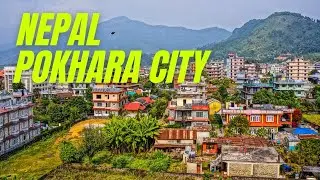 Nepal Pokhara City Drone View | Smart City Pokhara | पाेखरा शहरमा लकडाउनकाे प्रभाब.