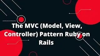 Ruby on Rails Tutorial #9: 🎯 Master the MVC Pattern in Ruby on Rails