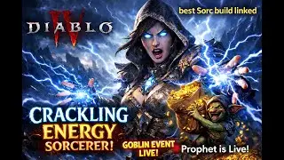 Prophet Rises Again | Crackling Energy Sorcerer | Diablo 4 S11 | Best Sorc Build Linked