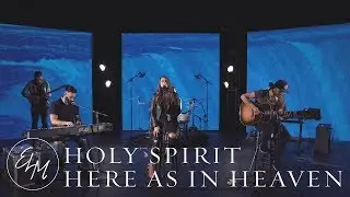 Holy Spirit/Here As In Heaven Acoustic Cover | Elevate Life Music