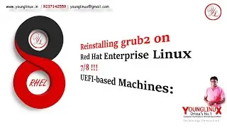GRUB Recovery Red Hat Enterprise Linux 7/8 UEFI-based Machines