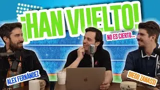Neurosis y Ánimo con Alex Fernández y Diego Zanassi - HAN VUELTO (Episodio especial)