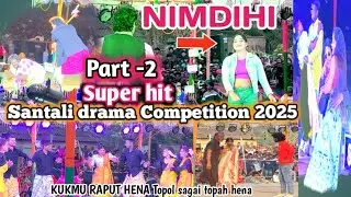 Super hit Santali drama Competition 2025//part -2// bahalda Mayurbhanj 