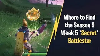 Where to Find Season 9 Week 5 *Secert* Battlestar | Fortnite