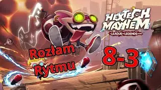 Rozłam Rytmu  8-3 Tryb Niemożliwy Hextech Mayhem Pretendent 100%