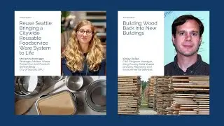 Precycle 2023 Summit: Reuse Seattle and Building Wood Back Into New Buildings