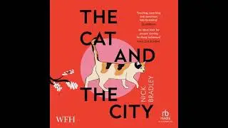 Cat and The City - Nick Bradley
