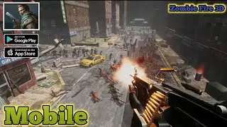 Zombie Fire 3D Best Offline Zombie Shooter Android & iOS Gameplay Walkthrough