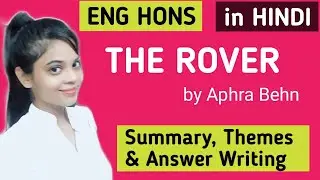 In Hindi – The ROVER by Aphra Behn || English Hons || English Literature | Rover Summary in hindi