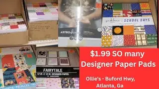 Huge Ollie's craft sale Store Tour, 15 different paper pads, Ollie's Atlanta Ga