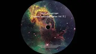 E.R.P. - Gleaning Creation ( Hubble Telescope Series Vol. II ) ( Solar One Music 2016 )
