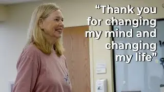 Thank you for changing my mind and changing my life - Functional Restoration Program
