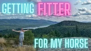 MAKING CHANGES AND SETTING GOALS: Getting Fitter for My Horse // Kaitehh Equestrian