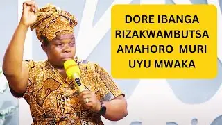 NYIRAPASIKA/DORE IBANGA RIZAKWAMBUTSA AMAHORO MURU UYU MWAKA
