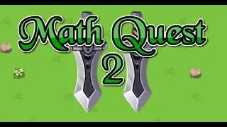 Math Quest 2 How to Obtain the risk taker sword