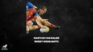 Martijn Van Dalen Rugby Highlights